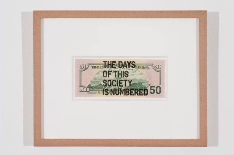 untitled 2008 (fifty dollar the days of this society is numbered)