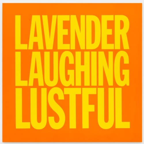 LAVENDER LAUGHING LUSTFUL
