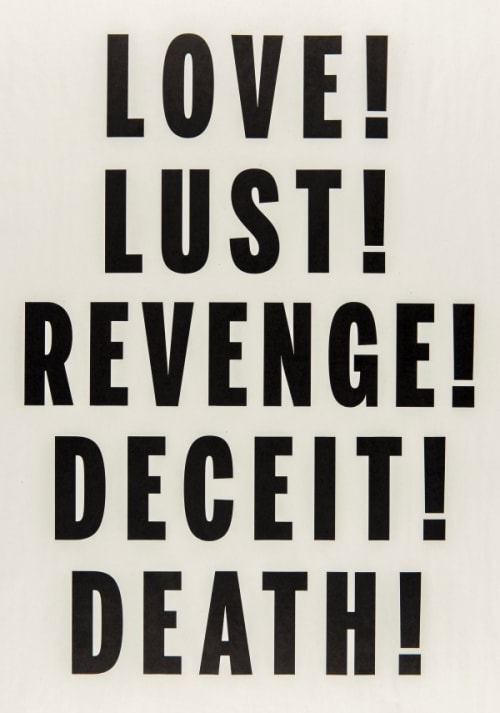 Love, Lust, Deceit, Revenge, Death