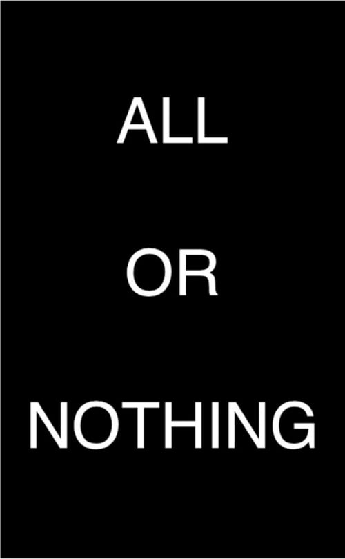 All or Nothing / Nothing at All